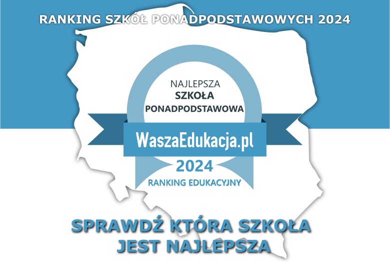 Ogólnopolski Ranking Szkół Ponadpodstawowych 2024!